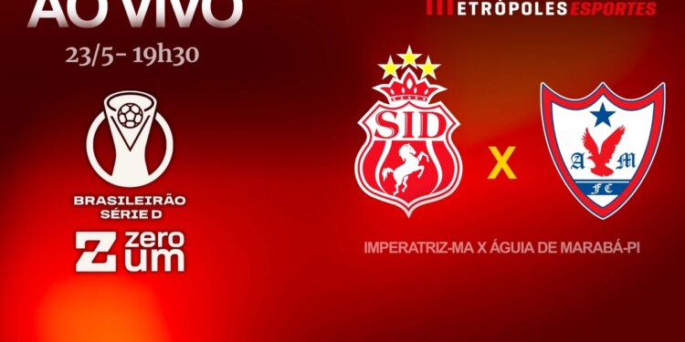 Série D ZeroUM: Metrópoles exibe Imperatriz-MA x Águia de Marabá-PA